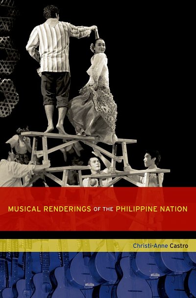 Musical Renderings Of The Philippine Nation (Bu)