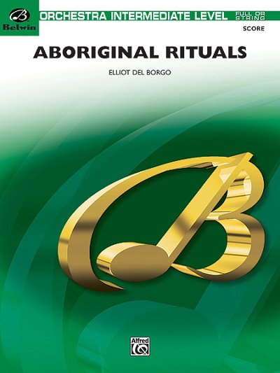 E. del Borgo: Aboriginal Rituals, Sinfo (Part.)