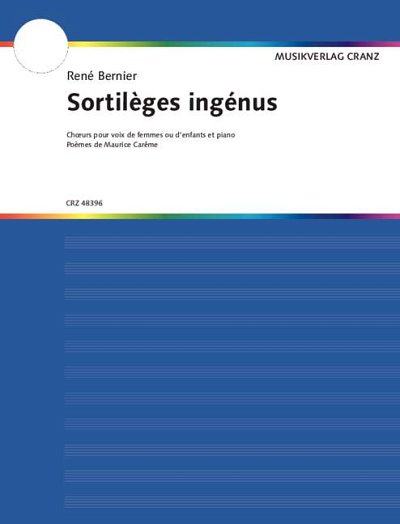 DL: R. Bernier: Sortilèges Ingénus (Part.)