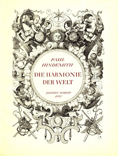 P. Hindemith: Die Harmonie der Welt, GsGchOrch (KA)