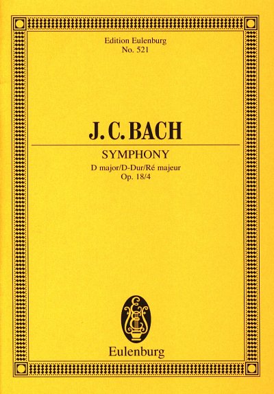 J.C. Bach: Sinfonie D-Dur Op 18/4 Eulenburg Studienpartiture