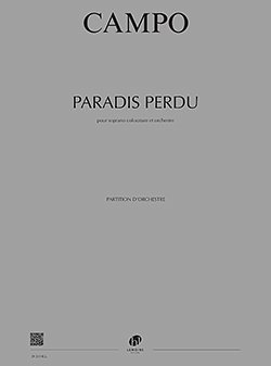 R. Campo: Paradis perdu (Part.)