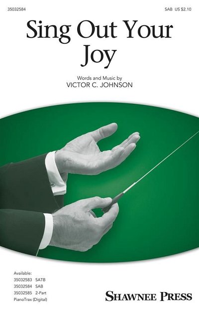 V.C. Johnson: Sing Out Your Joy, Gch3Klav (Chpa)