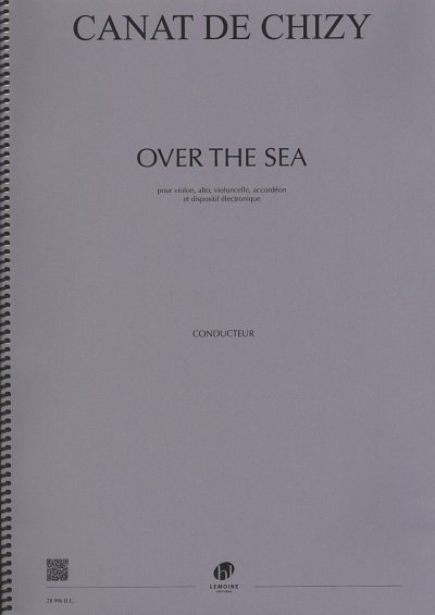 �. Canat de Chizy: Over the sea