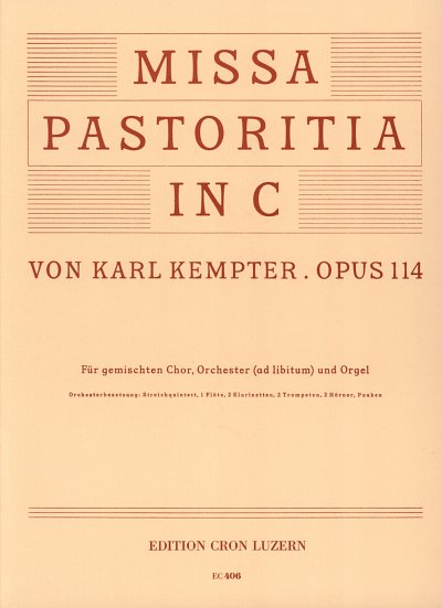 K. Kempter: Missa Pastoritia in C-Dur - op. 114 Orgelfassung