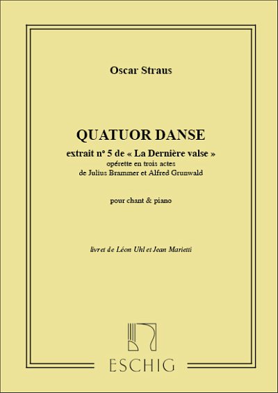 La Derniere Valse N 5 Chant-Piano (Quatuor Danse, GesKlav