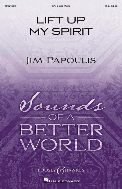 J. Papoulis: Lift Up My Spirit