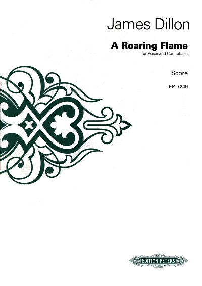 J. Dillon: A Roaring Flame (1981/82)