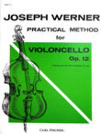 J. Werner: Practical Method for Violoncello, Vc