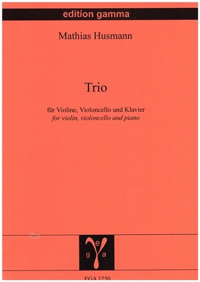 Trio für Violine, Violoncello und Klavier