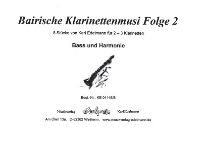 K. Edelmann: Bairische Klarinettenmusi 2