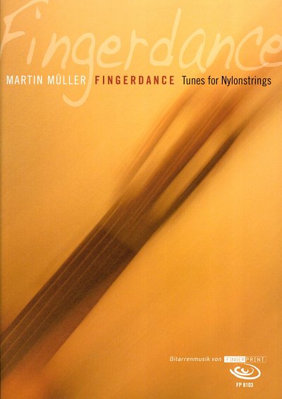 M. Mueller: Fingerdance, Akgit (+CD)