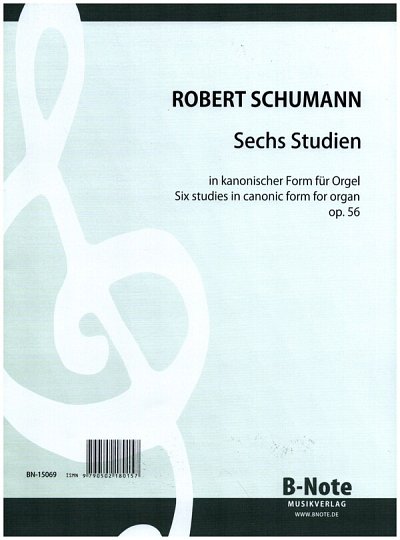 R. Schumann: Sechs Studien in kanonischer Form für Orge, Org
