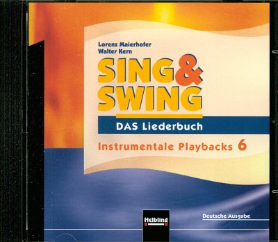Maierhofer: Sing & Swing - DAS Liederbuch - Playback 6