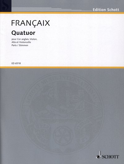 J. Françaix: Quartett , EhVlVlaVc (Stsatz)