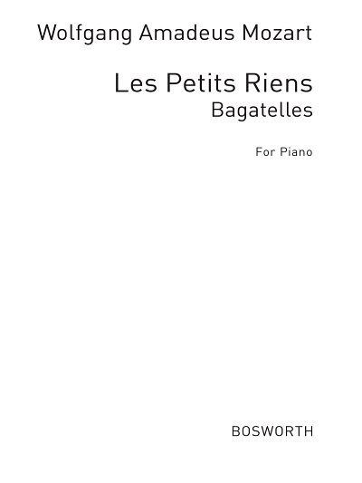 W.A. Mozart: Petit Riens (Les), Klav