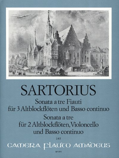 Sartorius Daniel: 2 Sonaten A Tre Camera Flauto Amadeus 145