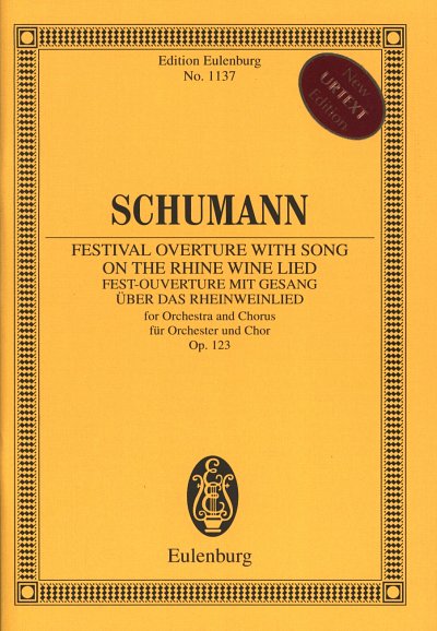 R. Schumann: Fest-Ouverture mit Gesang über das Rheinweinlied op. 123