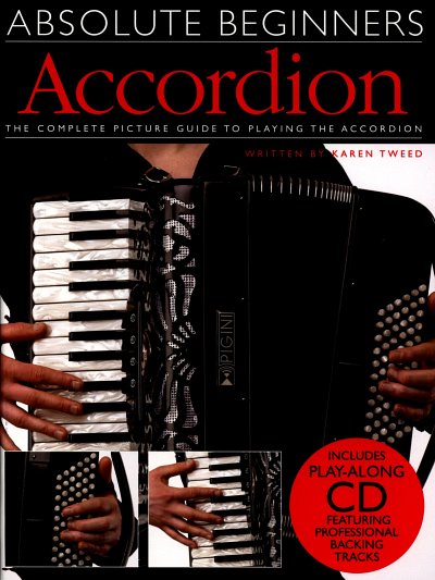 K. Tweed: Absolute Beginners Accordion, Akk (+CD)