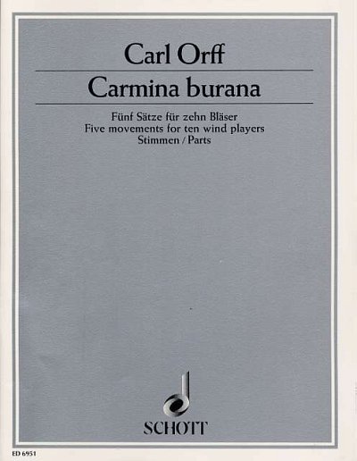 C. Orff: Carmina Burana  (Stsatz)