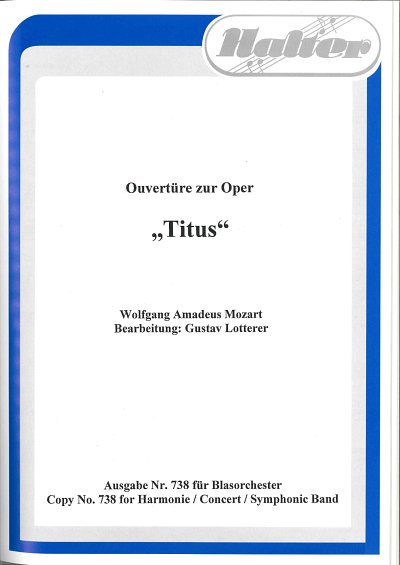 W.A. Mozart: Titus - Ouvertüre, Blaso (Dir+St)
