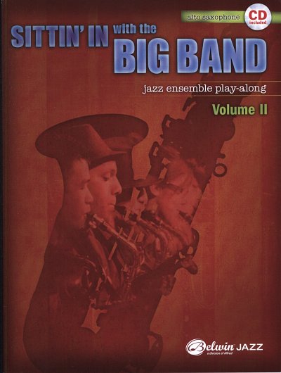 Sittin' In With The Big Band 2, Asax (+CD)