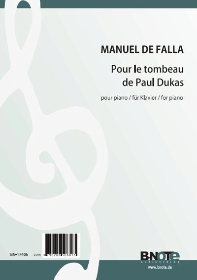 M. de Falla: Pour le tombeau de Paul Dukas für Klavier