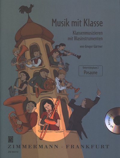 G. Gärtner: Musik mit Klasse, Blkl/Pos (+CD)