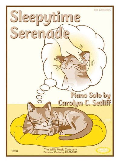 C.C. Setliff: Sleepytime Serenade, Klav (EA)