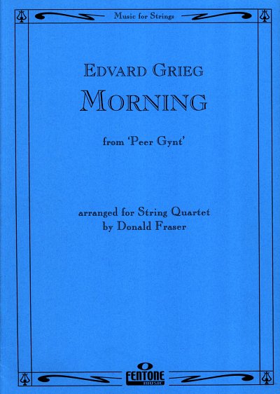 E. Grieg: Morning From 'Peer Gynt', 2VlVaVc (Pa+St)