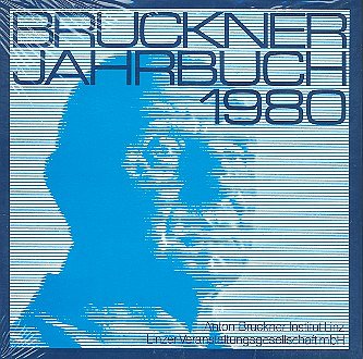 F. Grasberger: Bruckner-Jahrbuch 1980 (Bu)