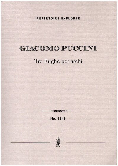 G. Puccini: 3 Fughe per archi