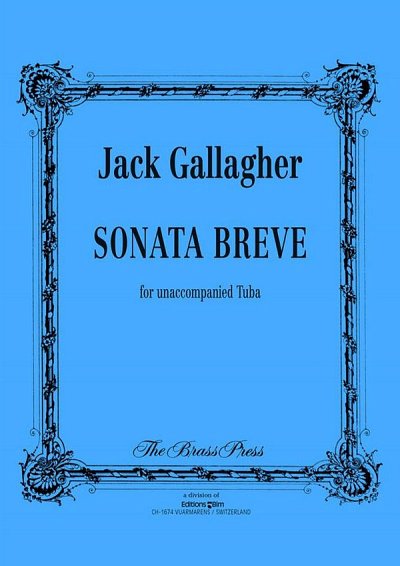 J. Gallagher: Sonata Breve, Tb