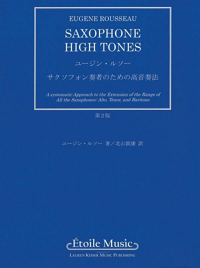 E.  Rousseau: Saxophone High Tones - Japanese Edition, Sax