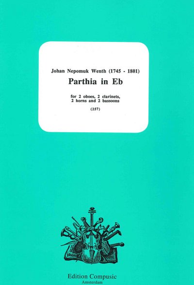 Wenth Johann Nepomuk: Parthia Es-Dur