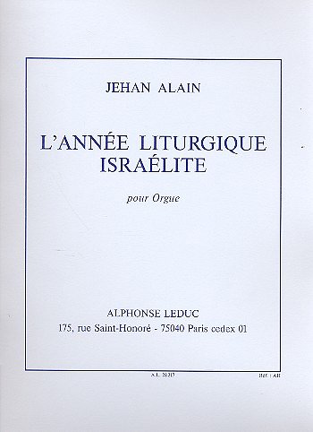 Annee Liturgique Israelite, Org