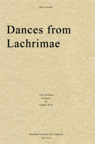 J. Dowland: Dances from Lachrimae, 2TrpHrnPosTb (Pa+St)
