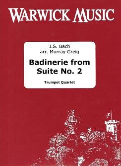 J.S. Bach: Badinerie from Suite No. 2, 4Trp (Pa+St)