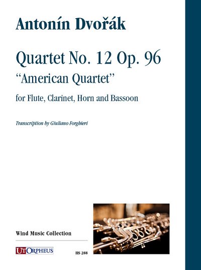 A. Dvořák y otros.: Quartet No.12 American op.96