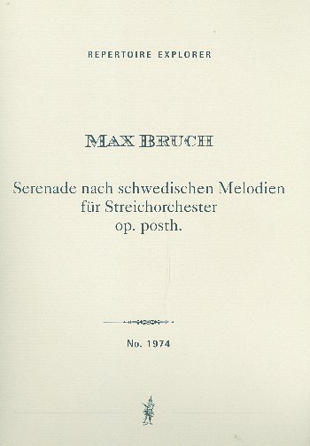 M. Bruch: Serenade nach schwedischen Melodien op, Stro (Stp)