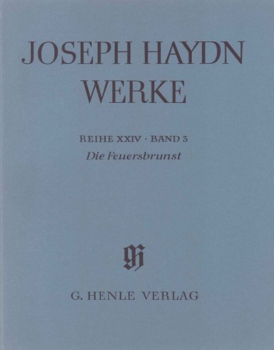 J. Haydn: Die Feuersbrunst - Singspiel in zwei Aufzügen