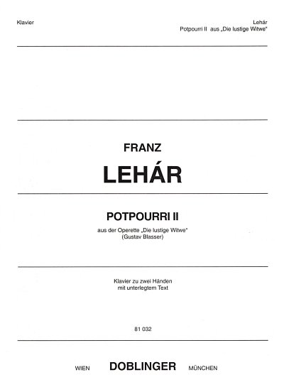 F. Lehar: Die Lustige Witwe Potpourri H 2