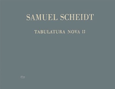 S. Scheidt: Tabulatura Nova 2