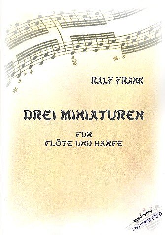 R. Frank: 3 Miniaturen, FlGit (Pa+St)