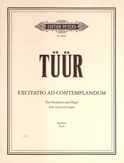 E. Tüür: Excitatio ad contemplandum