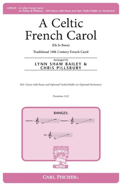 L.S. Bailey: Celtic French Carol, Ch (Chpa)