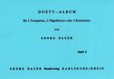 Bauer Georg: Duett Album 2