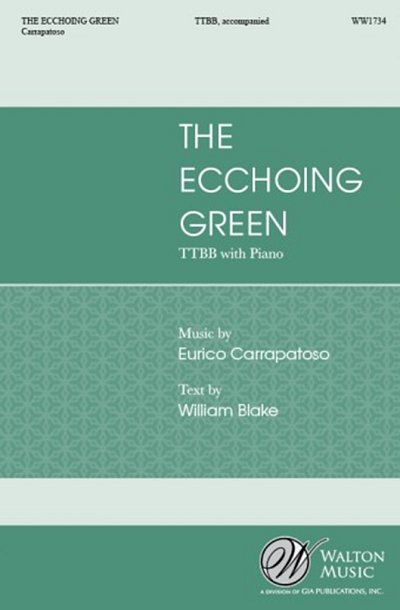 E. Carrapatoso: The Ecchoing Green, Mch4Klav (Chpa)