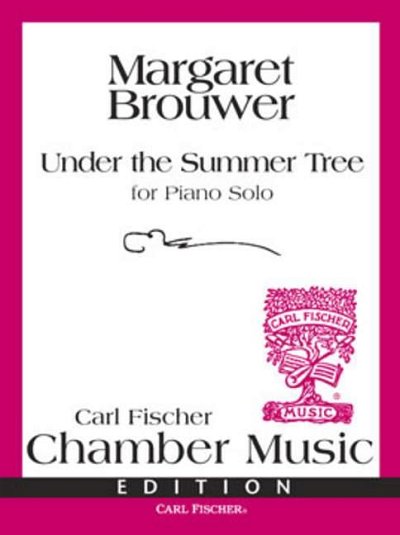 Brouwer, Margaret: Under The Summer Tree