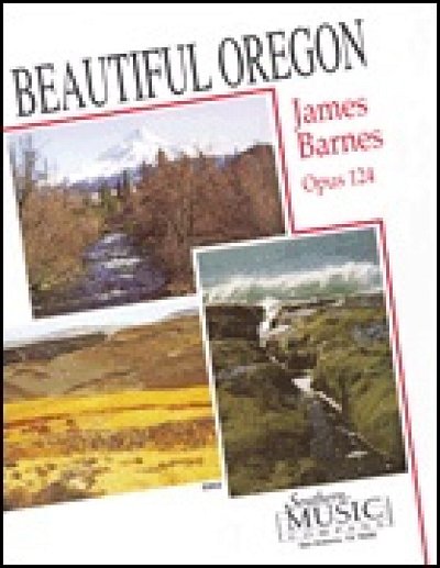 J. Barnes: Beautiful Oregon , Blaso (Part.)